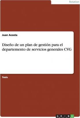 Libro Dise O De Un Plan De Gesti N Para El Departemento D...