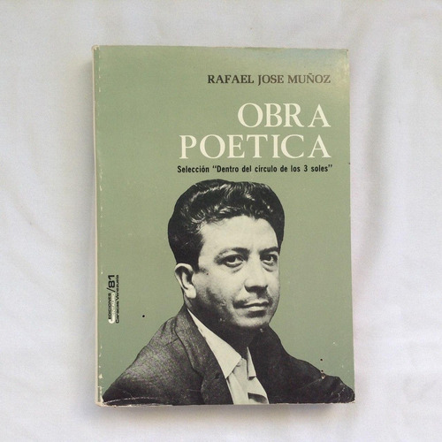 Rafael José Muñoz: Obra Poética