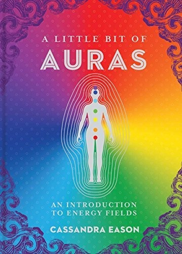 Book : A Little Bit Of Auras An Introduction To Energy...