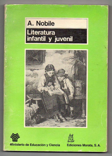Literatura Infantil Y Juvenil  - A. Nobile Impecable Q
