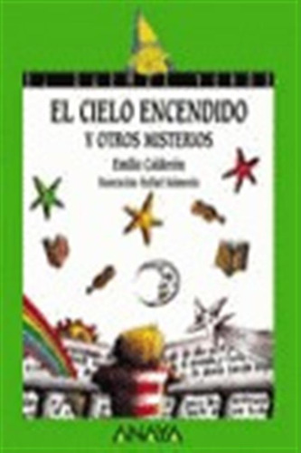 Cielo Encendido Y Otros Misterios - Calderon,e.