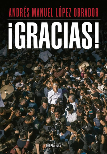 Libro / ¡ Gracias ! Amlo - Nuevo Y Sellado