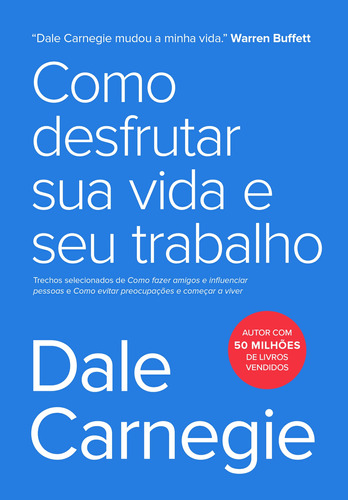 Livro Como Desfrutar Sua Vida E Seu Trabalho