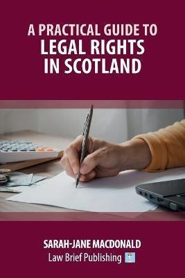 Libro A Practical Guide To Legal Rights In Scotland - Sar...