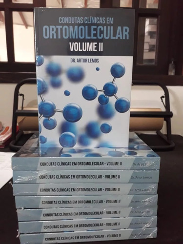 Condutas Clinicas Em Ortomolecular  Volume Ii ( Lançamento )