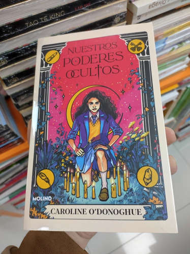 Libro Nuestros Poderes Ocultos - Caroline O'donoghue