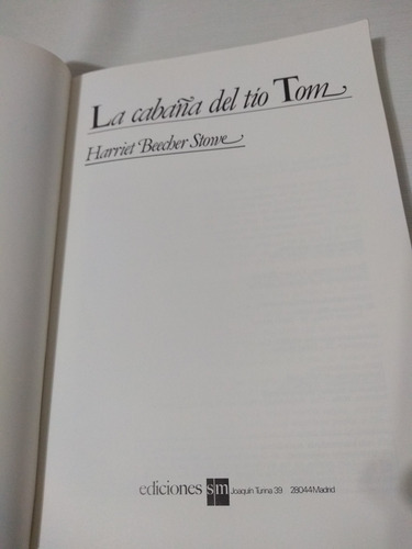 La Cabaña Del Tio Tom Harriet Beecher Stowe Ilustrado Sm Pal (Usado)