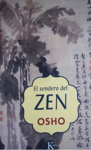 El Sendero Del Zen Osho