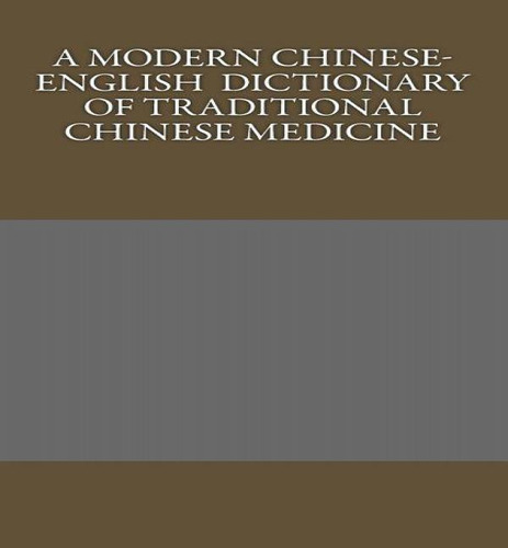 A Modern Chinese-english Dictionary Of Traditional Chinese Medicine, De Henry C Henry. Editorial Createspace Independent Publishing Platform, Tapa Blanda En Inglés