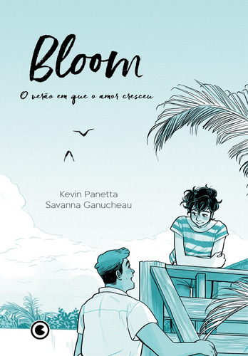 Bloom: O verão em que o amor cresceu, de Panetta, Kevin. Série Bloom Conrad Editora do Brasil Ltda., capa mole em português, 2022