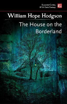 Libro The House On The Borderland - William Hope Hodgson