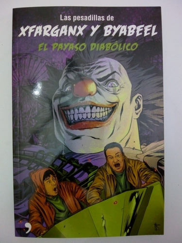 Libro El Payaso Diabólico De Xfarganx Y Byabeel (14)