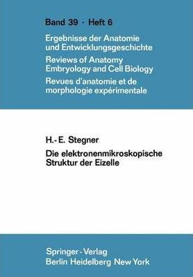 Die Elektronenmikroskopische Struktur Der Eizelle - Hans-...