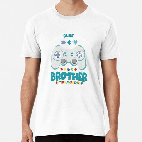 Remera I Wear Blue My Brother Autism Algodon Premium 