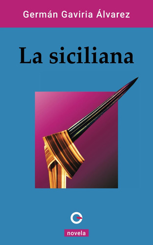 Libro: La Siciliana (spanish Edition)