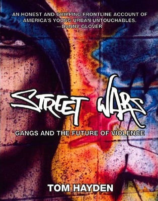 Libro Street Wars : Gangs And The Future Of Violence - To...