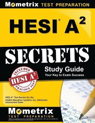 Libro Hesi A2 Secrets Study Guide - Mometrix Hesi A2 Exam...