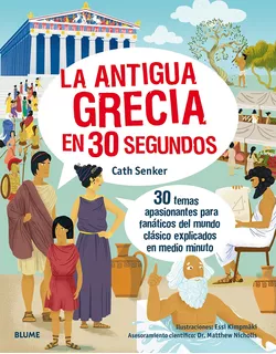 La Antigua Grecia En 30 Segundos - Senker Cath (libro) - Nue