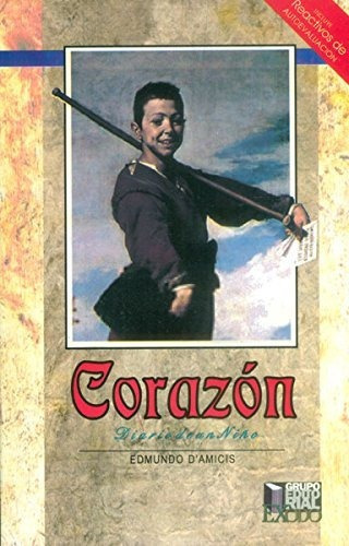 Corazon Diario De Un Niño, De De Amicis, Edmundo. Editorial Exodo, Tapa Blanda En Español, 2010