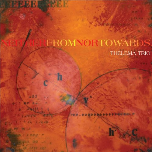 Thelema Trio Ni Desde Ni Hacia El Cd