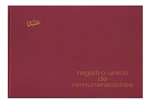 Libro Registro Unico De Remuneracion Rab Tapa Flexible 2308