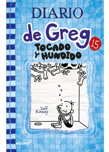 Diario De Greg 15: Tocado Y Hundido