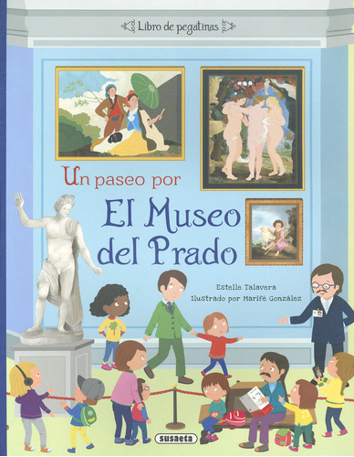 Libro Un Paseo Por El Museo Del Prado - Talavera, Estelle
