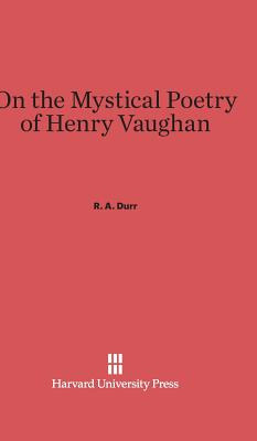 Libro On The Mystical Poetry Of Henry Vaughan - Durr, Rob...