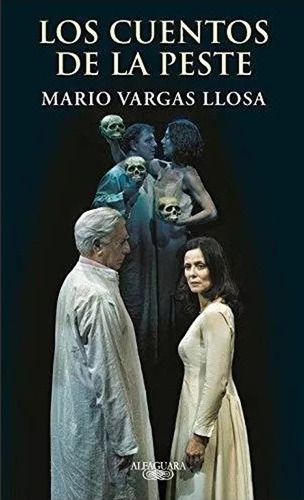 Libro Los Cuentos De La Peste - Mario Vargas Llosa - Nuevo