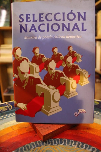 Selección Nacional. Muestra De Poesía Chilena Deportiva - An