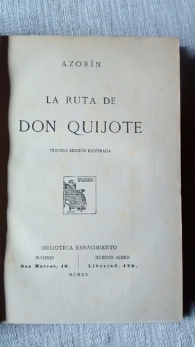 Imagen 3 de 6 de La Ruta De Don Quijote Azorin - Biblioteca Renacimiento 1915