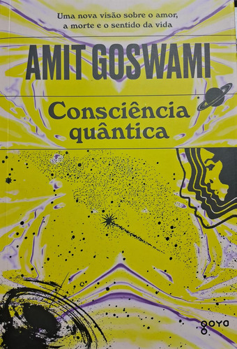 Box Essencial Quantico - Amit Goswami - A Física Da Alma; Consciência Quântica; O Universo Autoconsciente