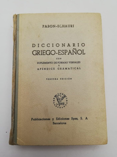 Libro Diccionario Griego - Español / Pabon - Echauri