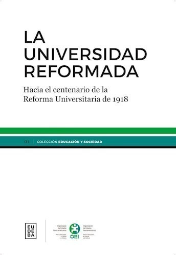 Libro La Universidad Reformada De Oei