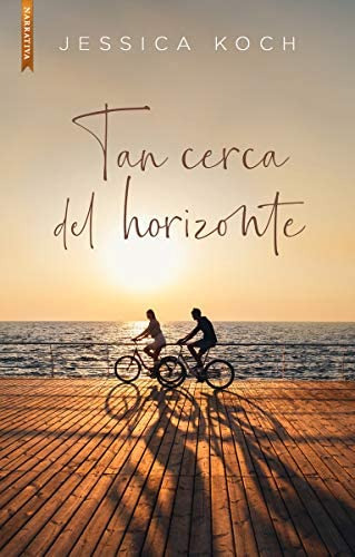 Libro: Tan Cerca Del Horizonte (spanish Edition)