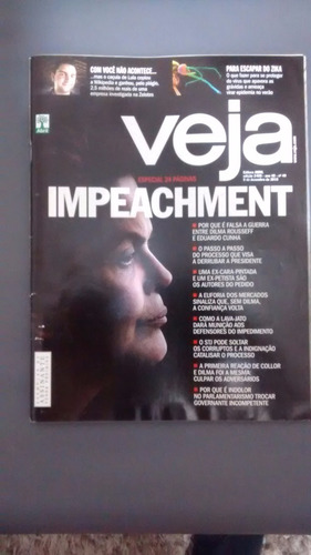 Revista Veja - Ed 2455 Ano48 Nº 49 Dezembro 2015 Impeachment