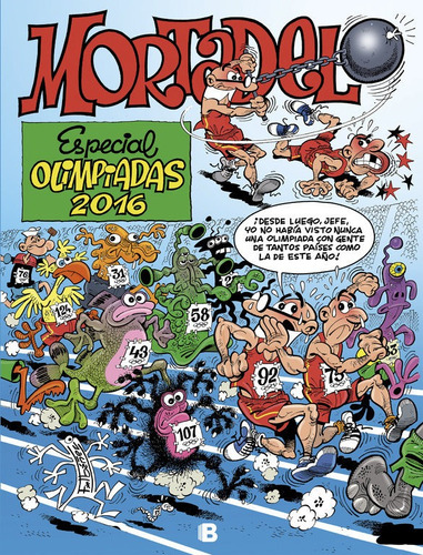 Especial Olimpiadas 2016 (nãâºmeros Especiales Mortadelo Y Filemãâ³n), De Ibáñez, Francisco. Editorial Bruguera (ediciones B), Tapa Dura En Español