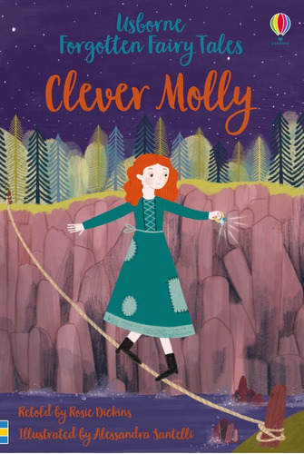 Forgotten Fairy Tales: Clever Molly - Usborne Young Reading 1, De Dickins, Rosie. En Inglés, 2020