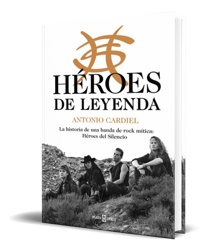 Héroes De Leyenda [ Historia Heroes De Silencio ] Pasta Dura