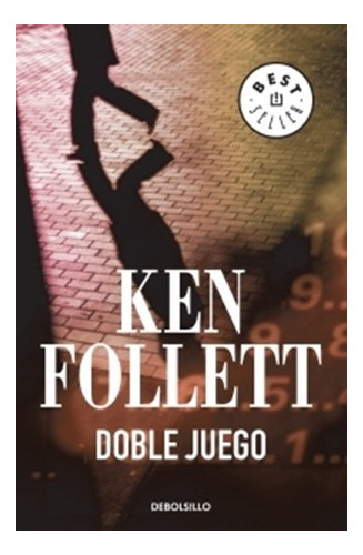 Doble Juego - Ken Follett - Debolsillo