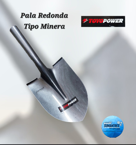 Pala Redonda Tipo Minera Toyopower 