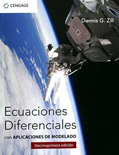 Ecuaciones Diferenciales Con Aplicaciones De Modelado 11/ed.