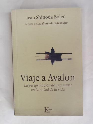 Viaje A Avalon Jean Shinoda Bolen Kairos