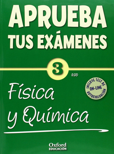 Aprueba Tus Exámenes: Física Y Química 3º Eso Cuaderno T