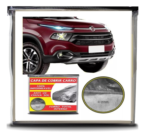 Capa Cobrir Carro Sol E Chuva P/ Fiat Toro Anti Uv Forrada +