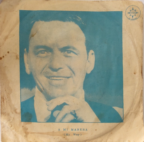 Vinilo Single De Frank Sinatra A Mi Manera (ac150