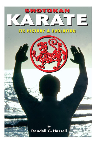 Libro: Karate Shotokan: Su Historia Y Evolución