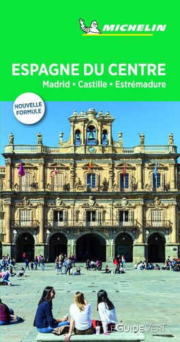 Espagne Du Centre: Madrid, Castille, Extremadure (le Guid...
