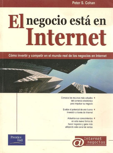 El Negocio Esta En Internet - Cohan