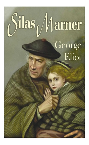 Libro : Silas Marner - Eliot, George